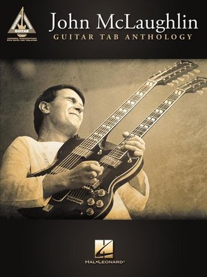 cover image of John McLaughlin Guitar Tab Anthology